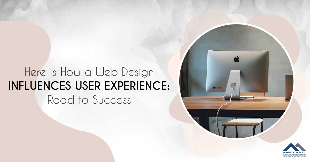How a Web Design Influences User Experience